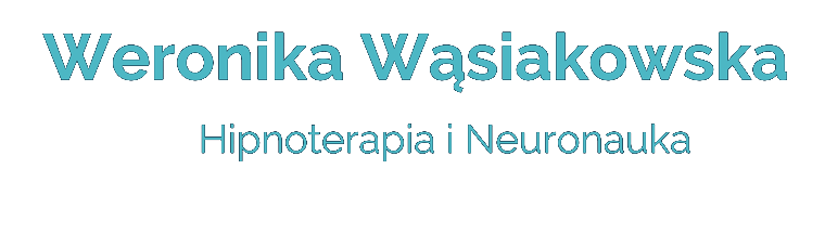 Weronika Wąsiakowska — Hipnoterapia i Neuronauka